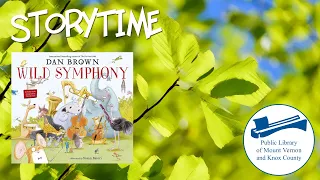 Storytime with Miss Debbie - Wild Symphony