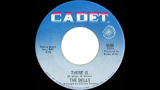 1968 HITS ARCHIVE: There Is - Dells (mono 45)