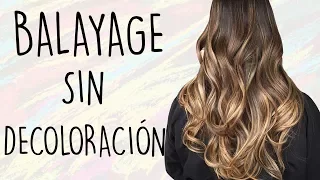 BALAYAGE SIN DECOLORAR PASO A PASO | Madmoon Peluquería