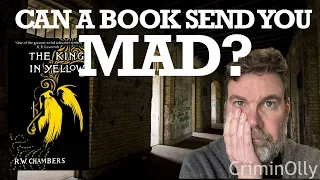 Can a book send you mad? The King in Yellow by Robert W Chambers