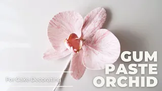 How to make a Gum Paste Sugar Orchid