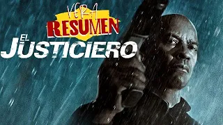 El Justiciero (The  Equalizer 1) | VERA Resumen