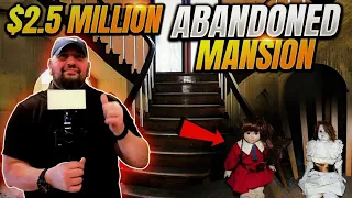 $2.5 Million Abandoned Mansion (Everything Left Behind!!!)... OMG!!!