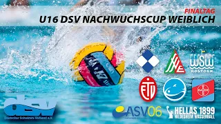 🟢🔴 [DSV U16 Nachwuchscup weiblich] Finaltag - Tag 2