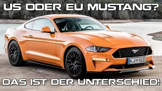US oder EU Mustang? Das ist der Unterschied!