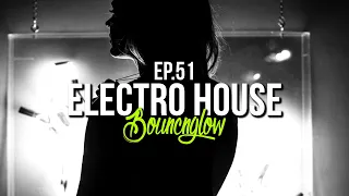 ELECTRO HOUSE MIX by BouncN´Glow Ep.51 | Minimal-Techno | Best Electro House of 2020