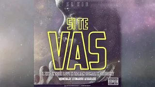 EL Zeta X Tobe Love X Italian Somali X Dubosky - Si Te Vas Remix | Audio Oficial Completo