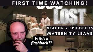 LOST S2E15 (Maternity Leave) FIRST TIME REACTION - ETHAN'S BACK!!!