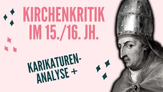 Kirchenkritik im 15./16. Jh. - Karikaturenanalyse | 45 Minuten