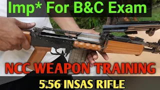 5.56 INSAS || Parts, Kholana & Jorana || NCC WEAPON TRAINING