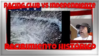 Racing Club vs Independiente. Recibimiento Histórico (Victor Hugo) - REACTION