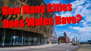 Do You Live in a Welsh City? | All 6 Cities in Wales