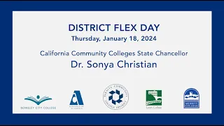 Spring 2024 Flex Day: State Chancellor Dr. Sonya Christian