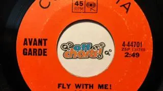 Avant Garde - Fly With Me! ■ 45 RPM 1968 ■ OffTheCharts365