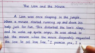 Story: The Lion and the Mouse | Beautiful English Handwriting with moral | English Stories for Kids