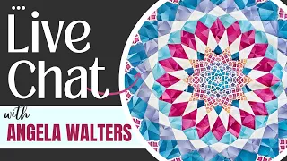 Quilting an EPP Quilt -  Live Chat with Angela Walters