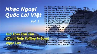 Nhạc Ngoai Quốc Lời Việt - Vol.2