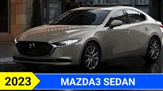 All New Mazda 3 Sedan 2023