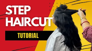Step haircut tutorial
