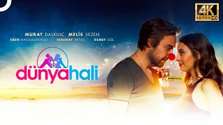 Dünya Hali | Murat Dalkılıç 4K Yerli Film