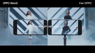 [Gốc và tua ngược] TVC Oppo Reno 5