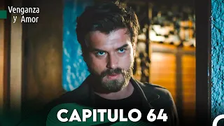 Venganza y Amor Capitulo 64 - Doblado En Español