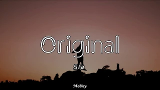 Sia - Original (Lyric/Lyrics Video)