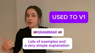 English grammar. Used to V1