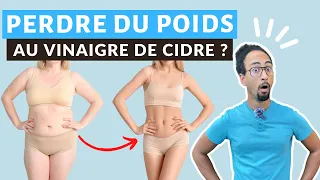 COMMENT PERDRE DU POIDS AVEC LE VINAIGRE DE CIDRE ?