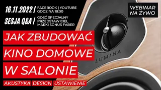 🔴 Czy można zbudować dobre kino domowe w salonie? Wpływ akustyki, design | Webinar na żywo 🔴