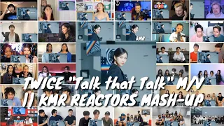 TWICE "Talk that Talk" M/V|| KMR REACTORS MASH-UP