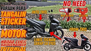 TAMANG PAG TANGAL NG STOCK STICKER SA KAHIT ANONG MOTOR | #hondaclick125i #hondaclick150i #tutorial