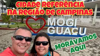 VISITANDO MOGI GUAÇU / A CIDADE ONDE MORAMOS ANTES DE UBATUBA