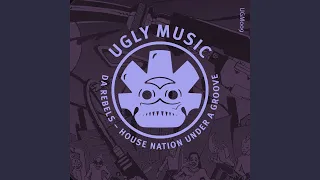 House Nation Under A Groove