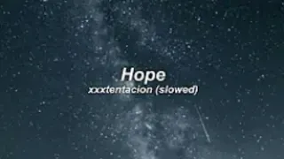 xxxtancion-hope(slowed+reverb)1 hour loop