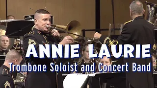 Annie Laurie for Trombone and Concert Band