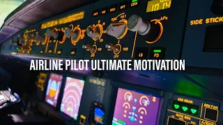 Airline Pilot Life Ultimate MOTIVATION - Airbus A320 [HD]