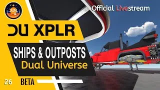 Dual Universe - Discovering Ships & Outposts
