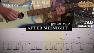 After Midnight - JJ Cale original solo with tab