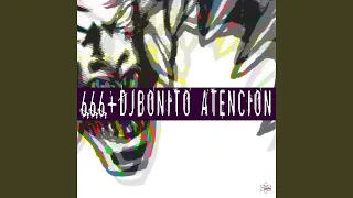 Atención (DJ Bonito XXL Mix)