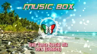 Italo Dance Special Mix vol.6 (Classics)