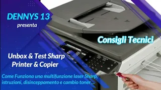 Test Multifunzione Sharp, Come si usa una stampante multifunzione?