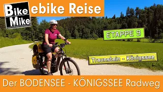 FINAL COUNTDOWN | Der BODENSEE - KÖNIGSSEE Radweg | Etappe 9 | Von Traunstein zum Königssee