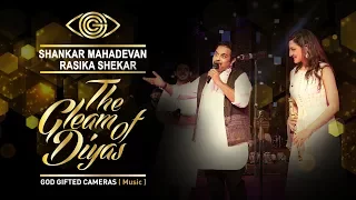 Shankar Mahadevan and Rasika Shekar | The Gleam of Diyas | God Gifted Cameras