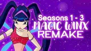 Winx Club Seasons 1 to 3 | MAGIC WINX Theme (English & Instrumental REMAKE)