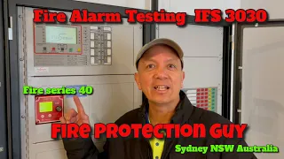 Fire Alarm System - Monthly Testing of IFS 3030 & EWS