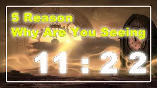 5 reasons why are you seeing 1122 1122 angel number meaning