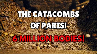 Exploring the Eerie Depths: Journey Through the Enigmatic Catacombs of Paris