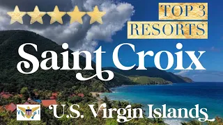 ST. CROIX, U.S. VIRGIN ISLANDS | Top 3 Best Hotels & Luxury Resorts in Saint Croix, USVI