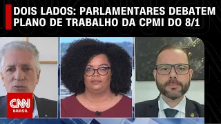 Dois Lados: Parlamentares debatem plano de trabalho da CPMI do 8/1 | LIVE CNN